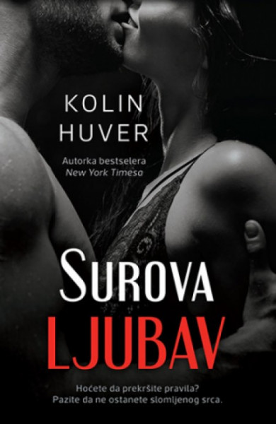 SUROVA LJUBAV - Kolin Huver ( 9504 ) - Img 1