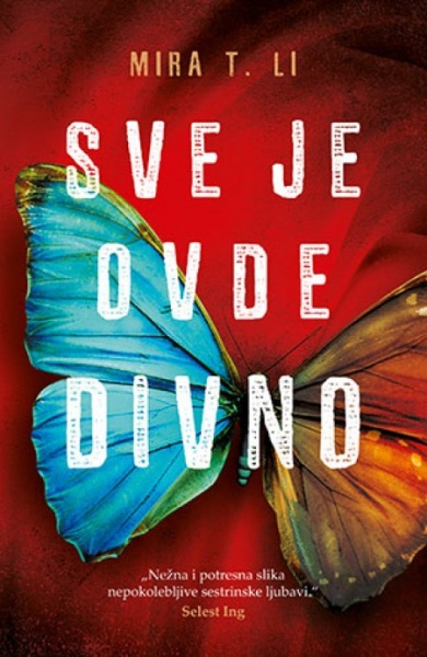 SVE JE OVDE DIVNO - Mira T. Li ( 9884 )