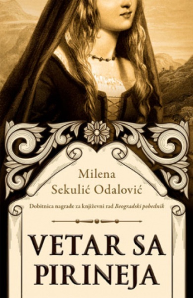 Vetar sa Pirineja - Milena Sekulić Odalović ( 12306 )