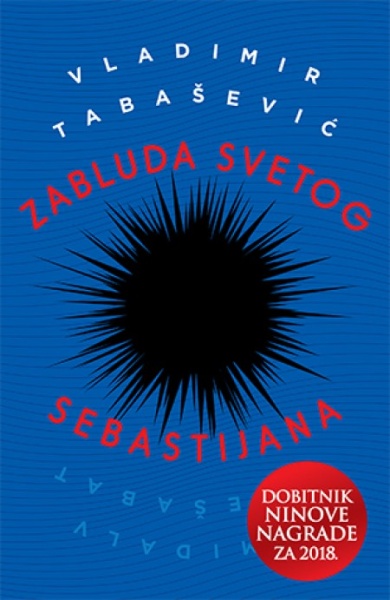 ZABLUDA SVETOG SEBASTIJANA - Vladimir Tabašević ( 9712 )