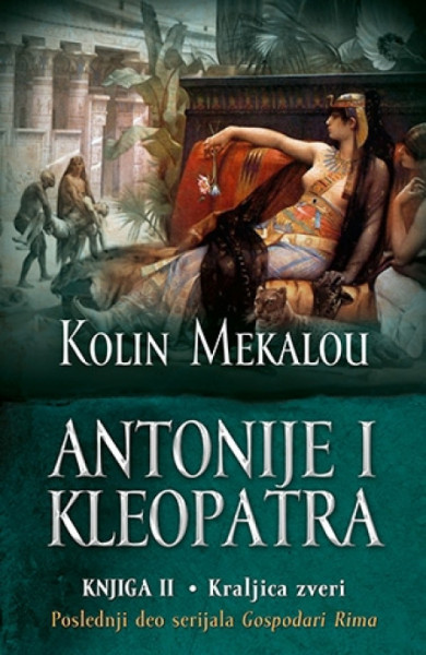Antonije i Kleopatra - knjiga II - Kolin Mekalou ( 7891 ) - Img 1