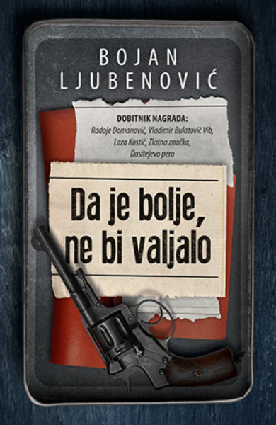 Da je bolje, ne bi valjalo - Bojan Ljubenović ( 10690 ) - Img 1