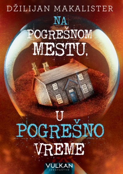 Džilijan Makalister Na pogrešnom mestu u pogrešno vreme ( 28547 )