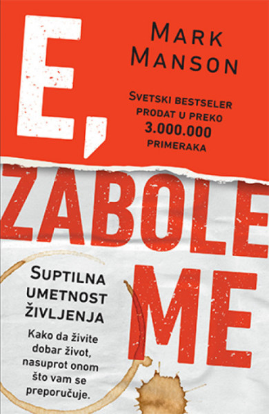 E zabole me - Mark Manson ( 9531 )