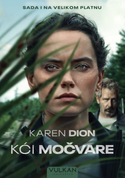 Karen Dion Kći močvare ( 26435 )
