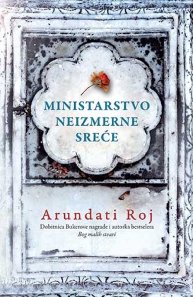 Ministarstvo neizmerne sreće - Arundati Roj ( 9192 )