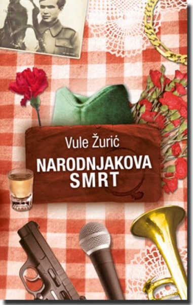 NARODNJAKOVA SMRT - Vule Žurić ( 5429 )