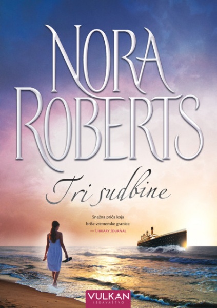 Nora Roberts Tri sudbine ( 251196 )