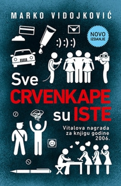 SVE CRVENKAPE SU ISTE - Marko Vidojković ( 8493 )