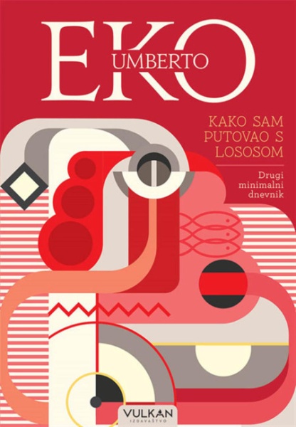 Umberto Eko Kako sam putovao s lososom ( 332458 )