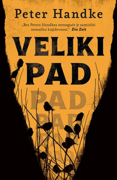 VELIKI PAD - Peter Handke ( 10027 ) - Img 1