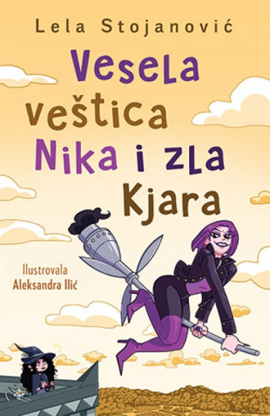 Vesela veštica nika i zla Kjara - Lela Stojanović ( 10250 )