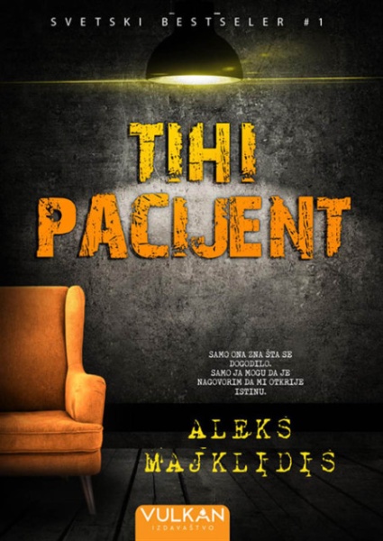 Aleks Majklidis Tihi pacijent ( 338346 )