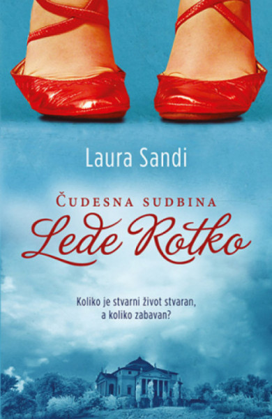 Čudesna sudbina Lede Rotko - Laura Sandi ( 5913 )