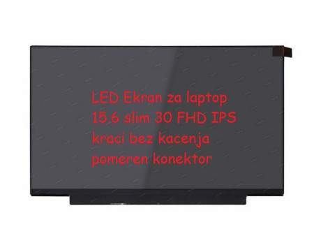 Ekran za laptop LED 15.6 slim 30 FHD IPS kraći bez kacenja pomeren konektor ( 109602 )  - Img 1