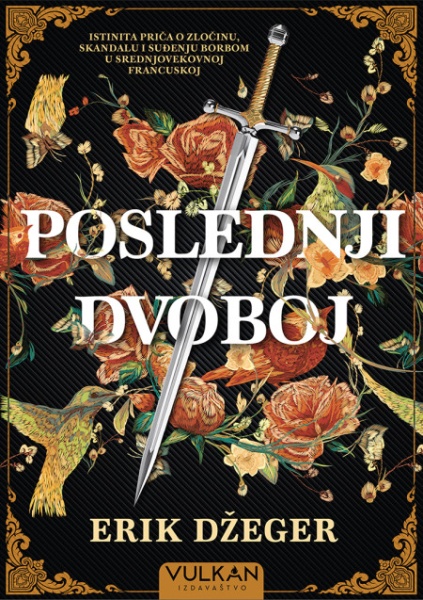 Erik Džeger Poslednji dvoboj ( 26549 )