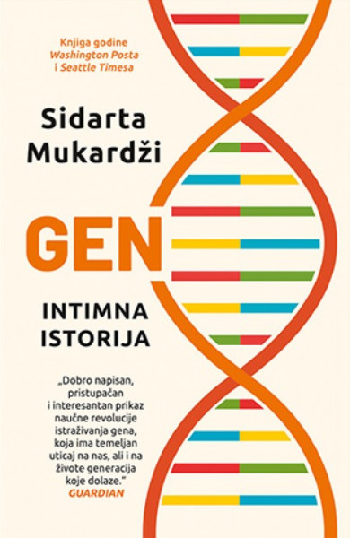 GEN : intimna istorija - Sidarta Mukardži ( 9733 )
