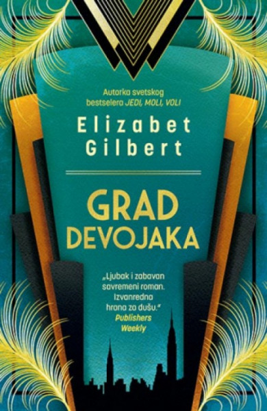Grad devojaka - Elizabet Gilbert ( 10301 ) - Img 1