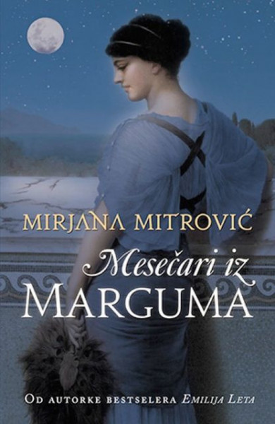 MESEČARI IZ MARGUMA - Mirjana Mitrović ( 5430 )