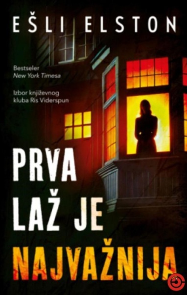 Prva laž je najvažnija - Ešli Elston ( 14758 )