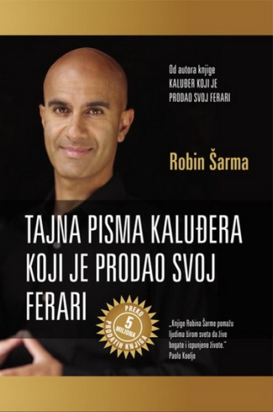 Robin Šarma Tajna pisma kaluđera koji je prodao svoj ferari ( 244442 )