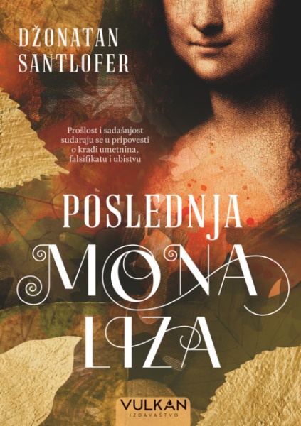 Džonatan Santlofer Poslednja Mona Liza ( 26436 )