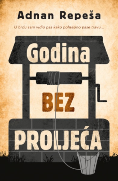 Godina bez proljeća - Adnan Repeša ( 12723 )