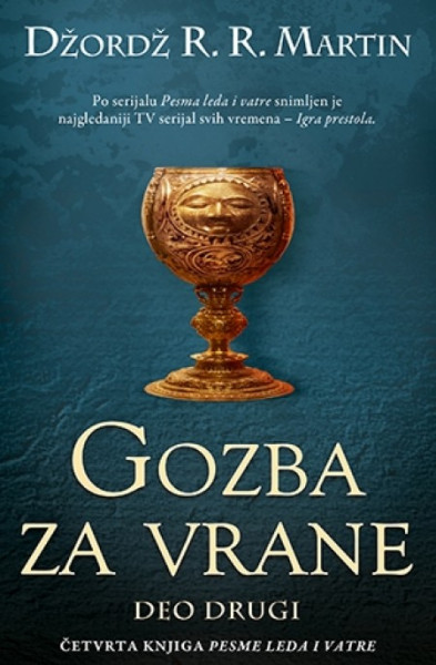 GOZBA ZA VRANE 2 - Džordž R.R. Martin ( 2422 )