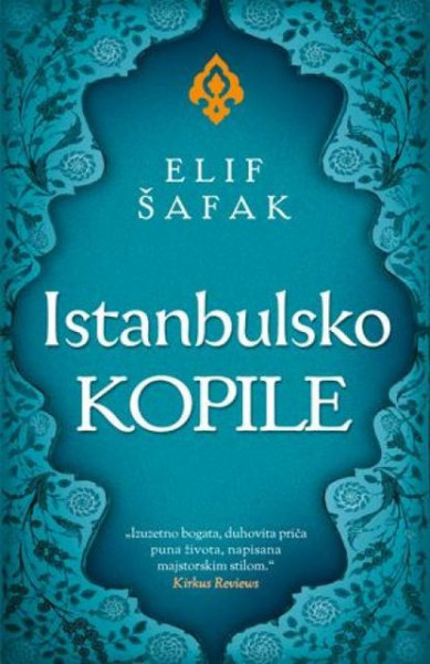 ISTANBULSKO KOPILE - Elif Šafak ( 6412 )