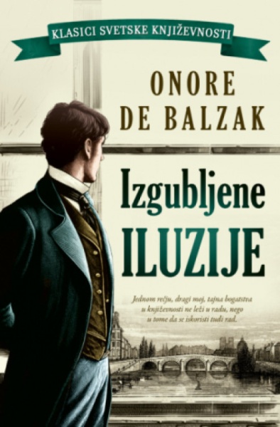 Izgubljene iluzije - Onore de Balzak ( 14704 )