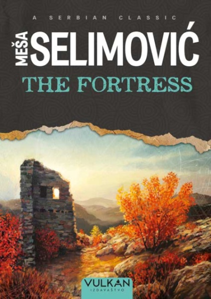 Meša Selimović The Fortress ( 331123 )