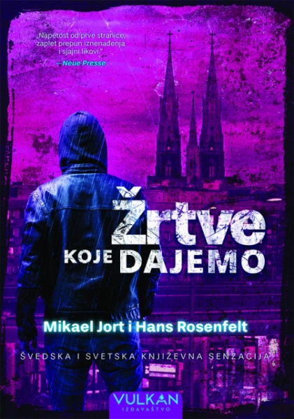 Mikael Jort i Hans Rosenfelt Žrtve koje dajemo ( 25584 )