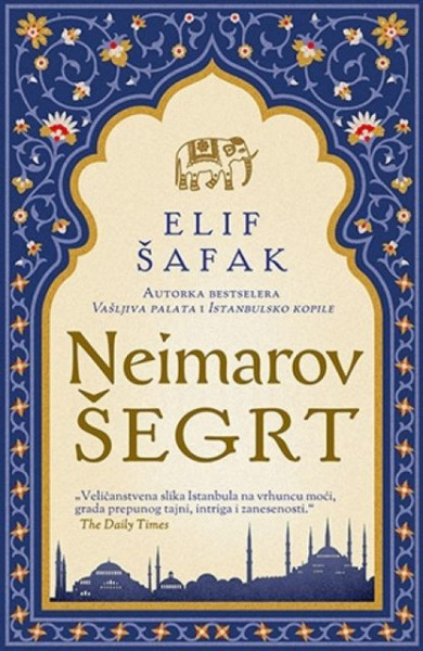 NEIMAROV ŠEGRT - Elif Šafak ( 7747 ) - Img 1