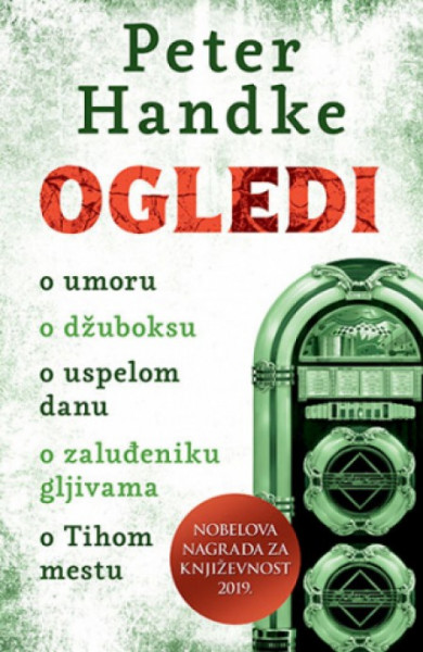 Ogledi - Peter Handke ( 10921 )