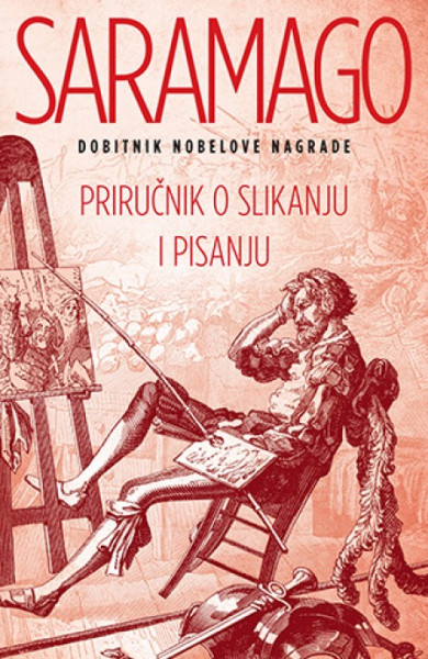 Priručnik o slikanju i pisanju - Žoze Saramago ( 10681 )