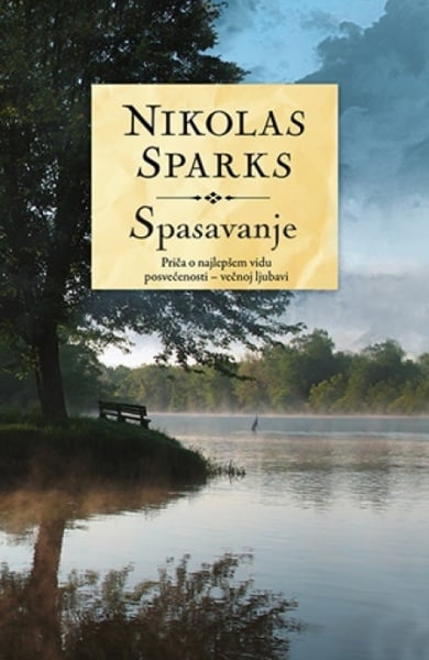 Spasavanje - Nikolas Sparks ( 8820 )