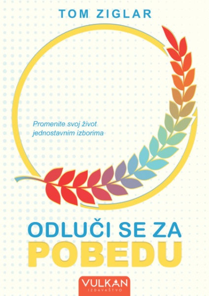 Tom Ziglar Odluči se za pobedu ( 25468 )