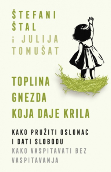 Toplina gnezda koja daje krila - Štefani Štal i Julija Tomušat ( 14977 )