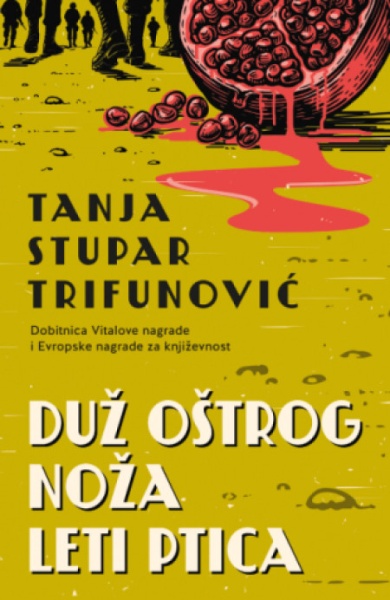 Duž oštrog noža leti ptica - Tanja Stupar Trifunović ( 14648 )-1