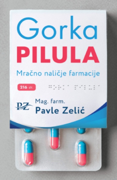 Gorka pilula - Pavle Zelić ( 14670 )