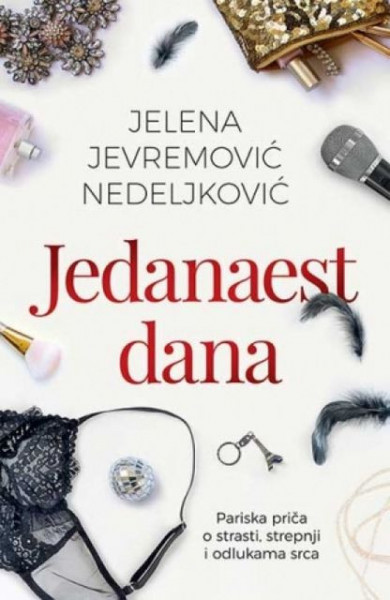 JEDANAEST DANA - Jelena Jevremović Nedeljković ( 9161 ) - Img 1