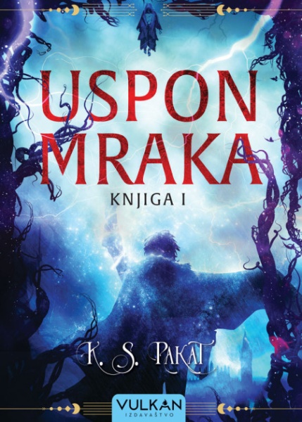 K. S. Pakat Uspon mraka - knjiga I ( 25151 )
