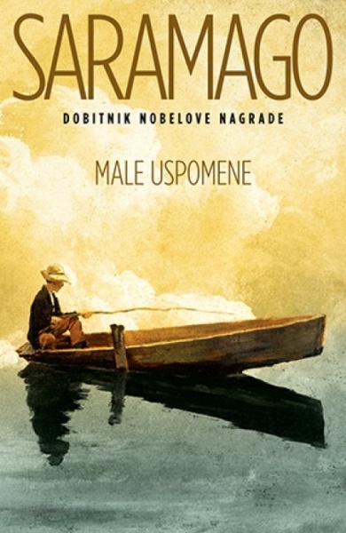 MALE USPOMENE - Žoze Saramago ( 9078 )