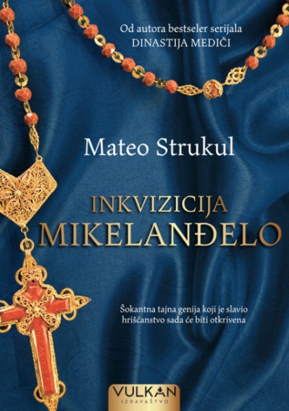 Mateo Strukul Inkvizicija Mikelanđelo ( 24580 )