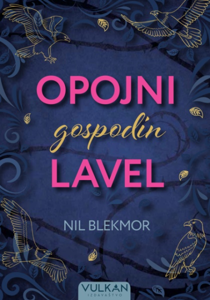 Nil Blekmor Opojni gospodin Lavel ( 25013 )