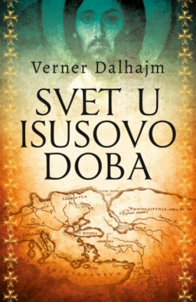 SVET U ISUSOVO DOBA - Verner Dalhajm ( 8152 ) - Img 1