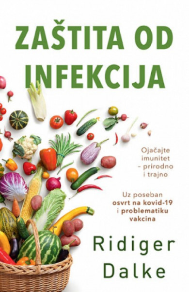 Zaštita od infekcija - Ridiger Dalke ( 10713 )
