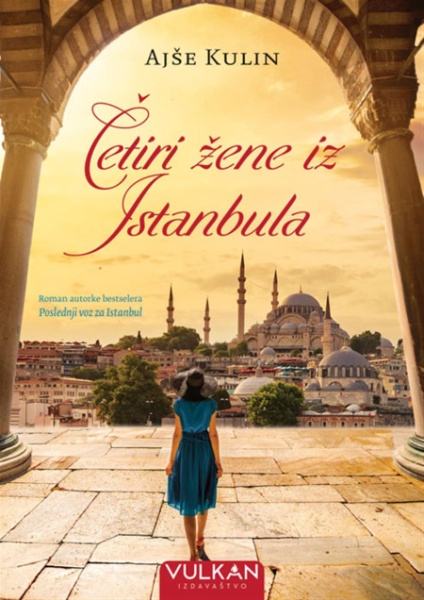 Ajše Kulin Četiri žene iz Istanbula ( 24599 )