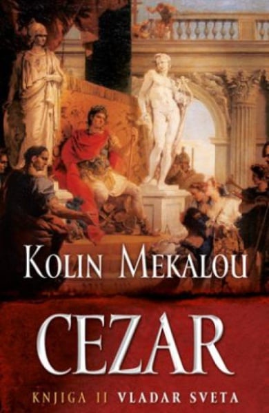 Cezar - Vladar sveta - Kolin Mekalou ( 6240 )