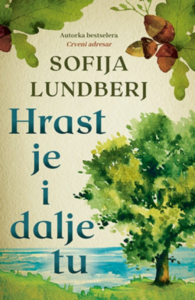 Hrast je i dalje tu - Sofija Lundberj ( 10622 ) - Img 1